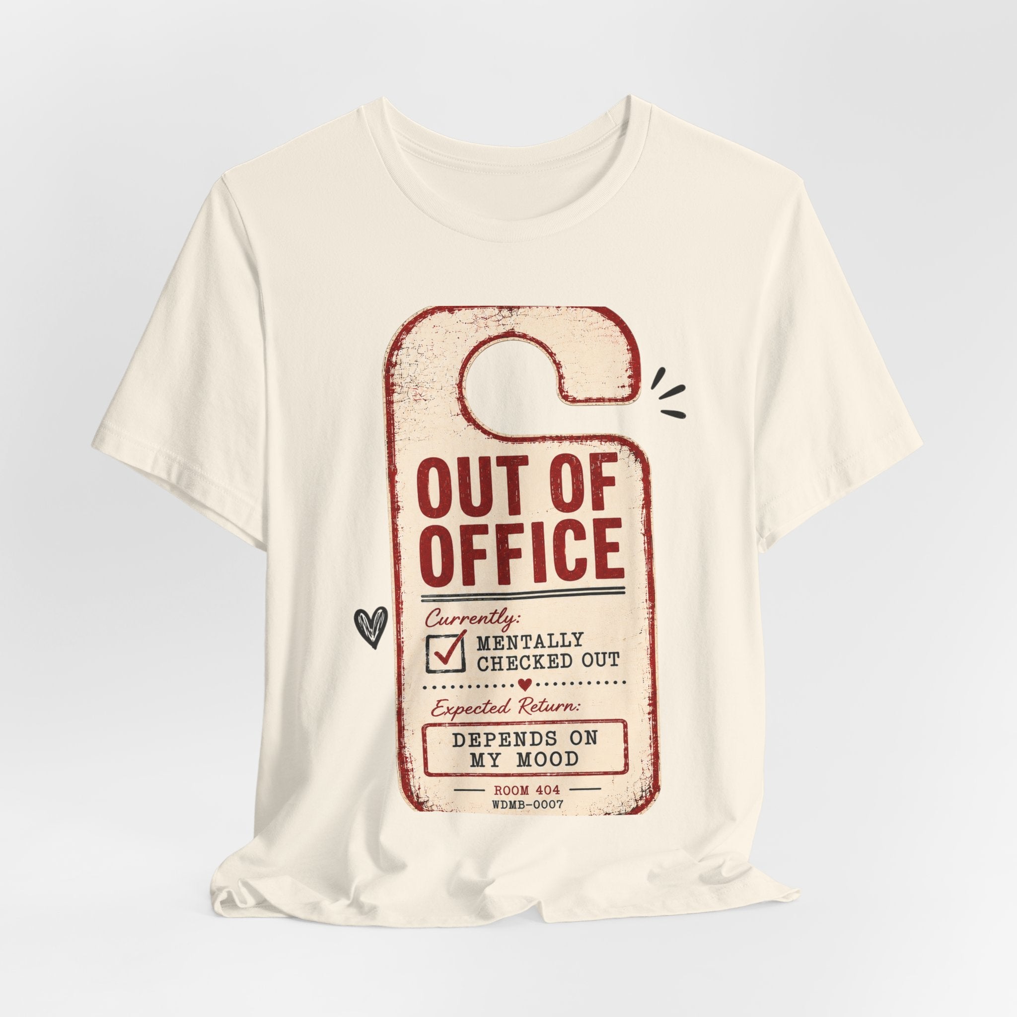 Out of Office Door Hanger Tee – Funny Vacation / Mental Break Graphic T‑Shirt