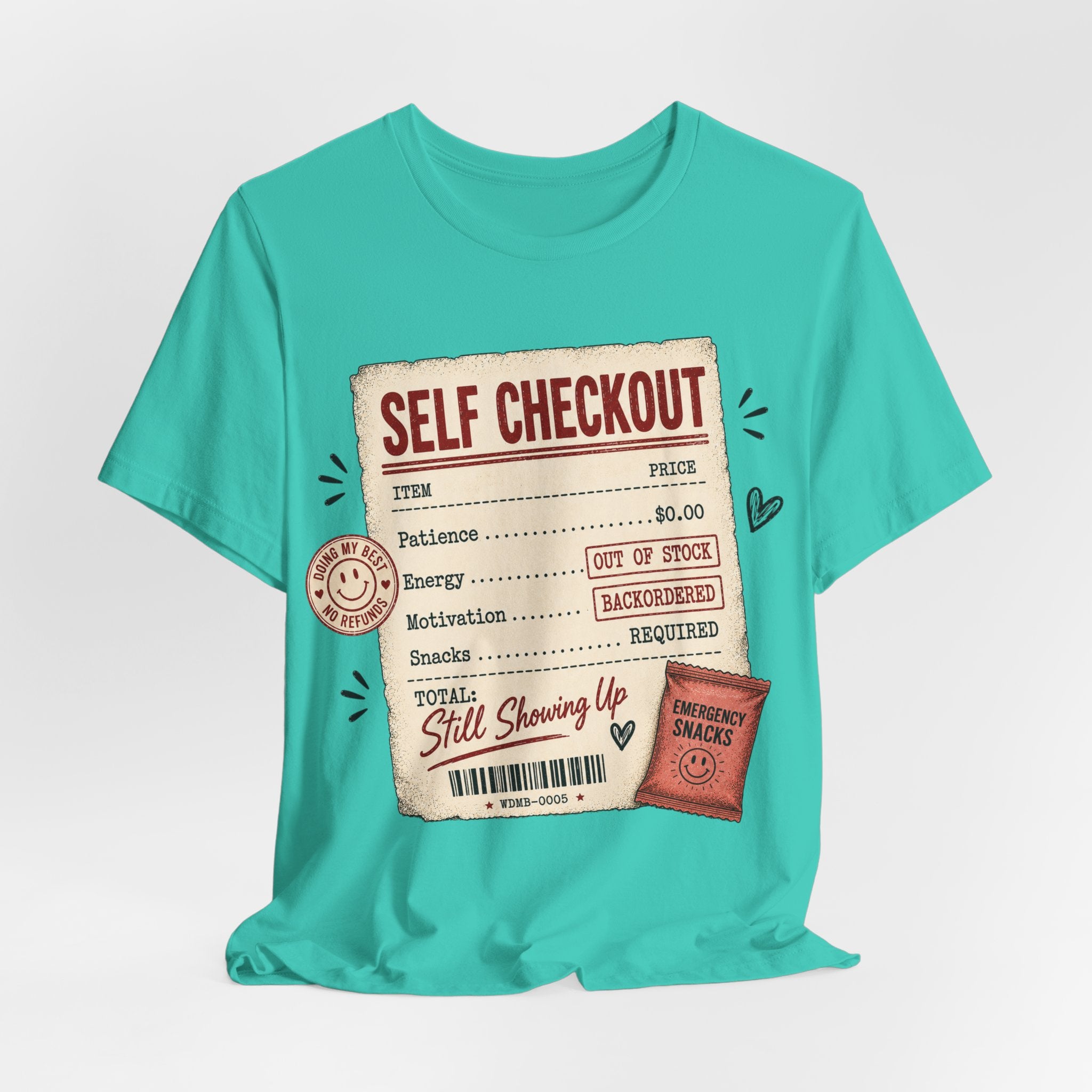 Self Checkout Graphic Tee — Funny Retail Worker Shirt ("Still Showing Up")