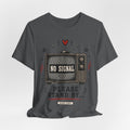 No Signal Please Stand By T‑Shirt — Retro TV Vintage Graphic Tee