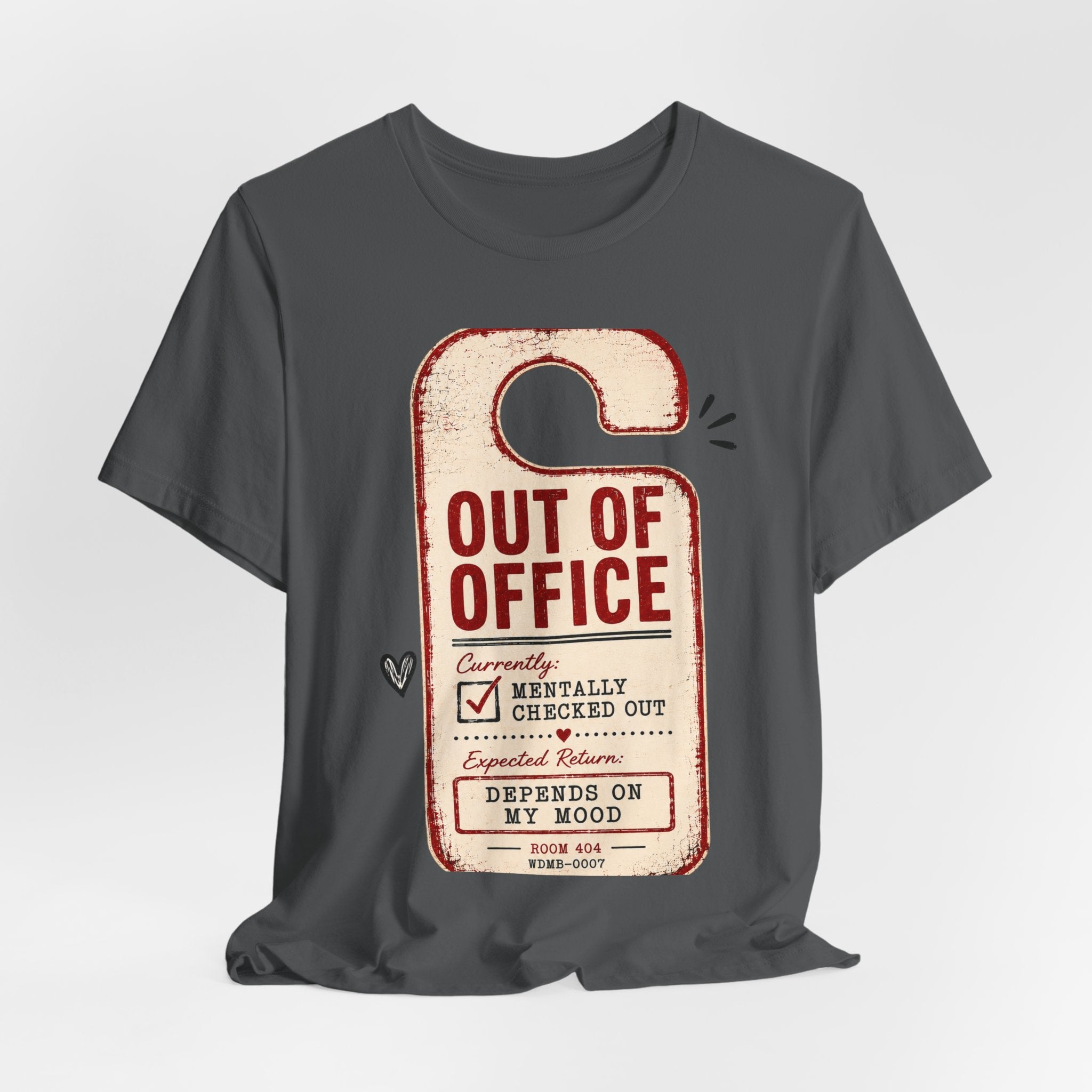 Out of Office Door Hanger Tee – Funny Vacation / Mental Break Graphic T‑Shirt