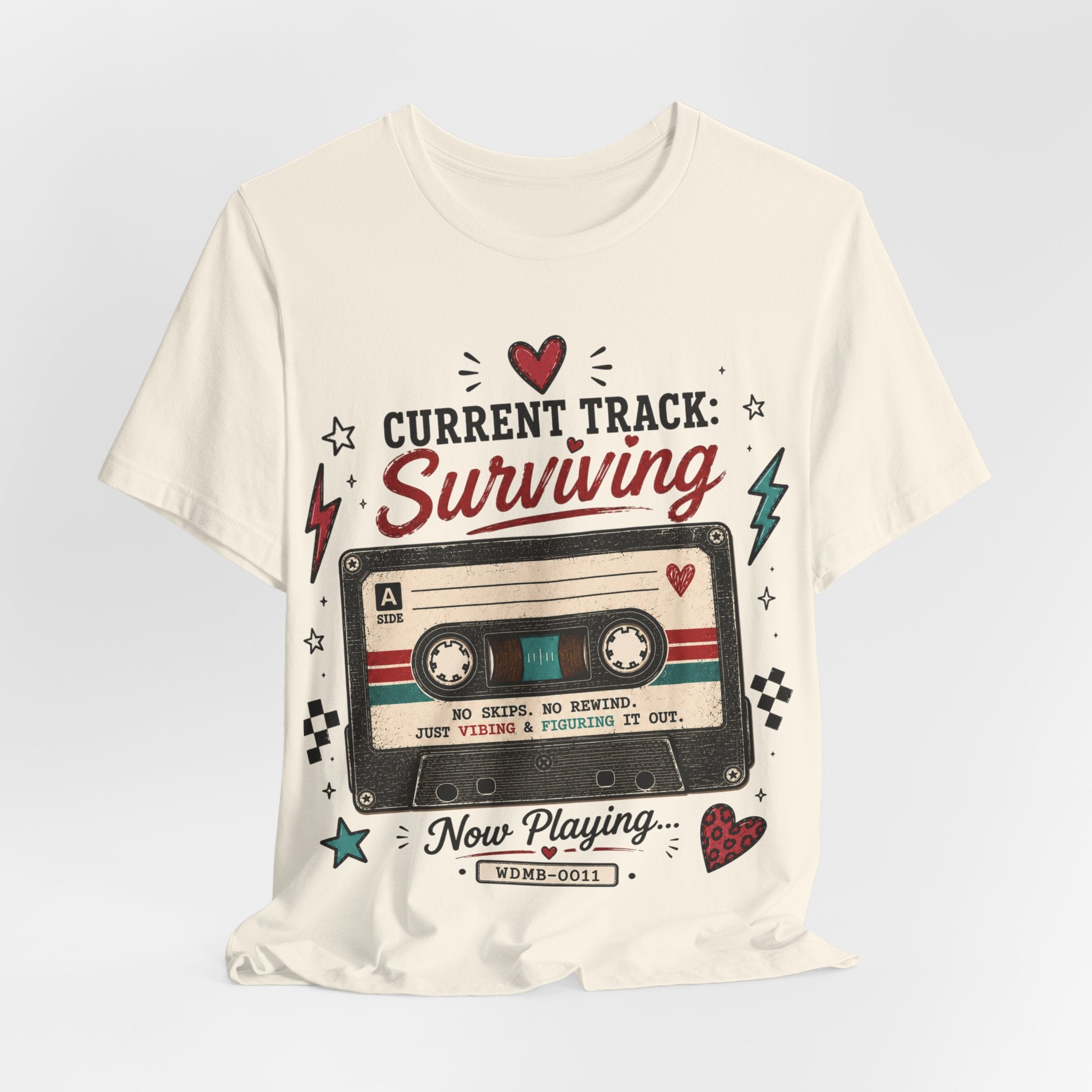 Current Track: Surviving Graphic Tee| Well Dressed Mess Boutique